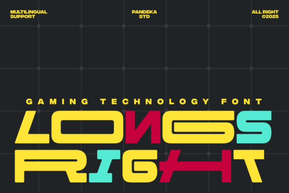 Longs Right: A Bold Font for High-Energy Design
