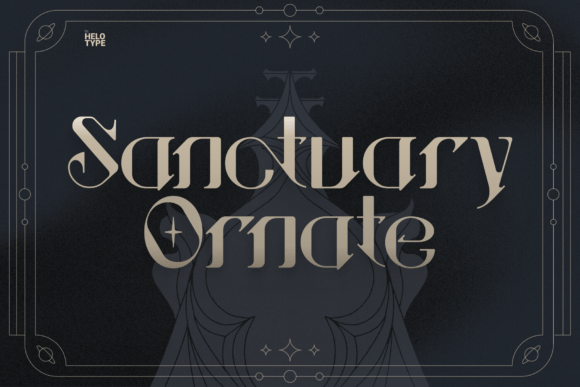 Sanctuary Ornate: Where Typography Becomes an Artistic Statement