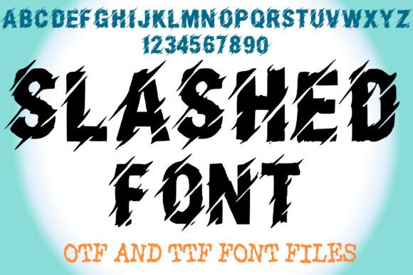 Slashed: A Bold, Rebellious Typeface