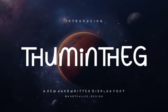 Thumintheg: A Futuristic Font for Strategic Design and Branding