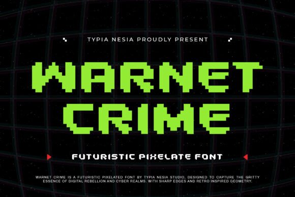 Warnet Crime: Pixel Font for Retro Cyberpunk Design